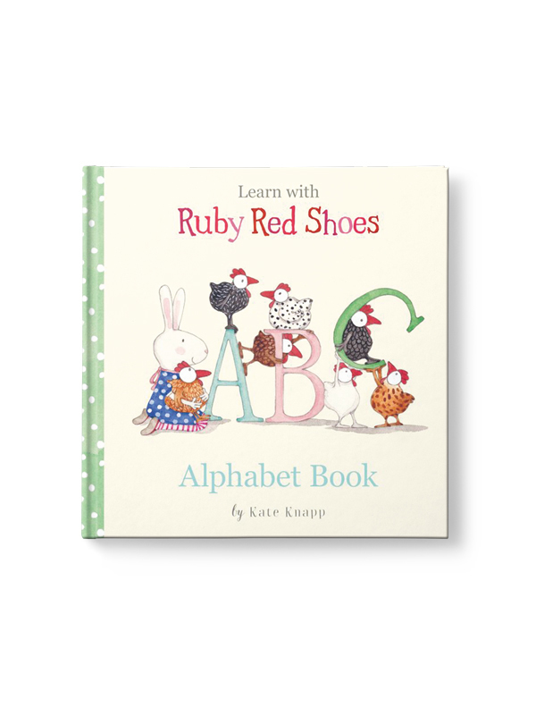 Ruby Red Shoes: Alphabet Book by Kate Knapp