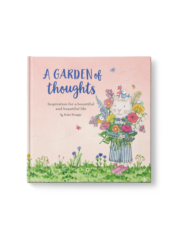 A Garden of Thoughts by Kate Knapp