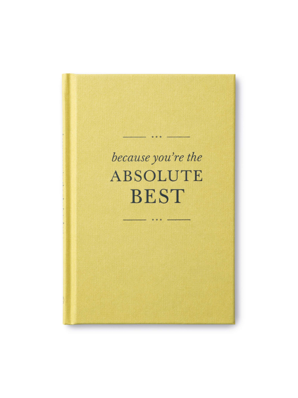 Because You're The Absolute Best by Danielle Leduc McQueen