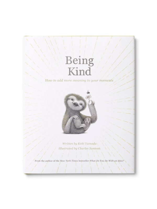 Being Kind by Kobi Yamada