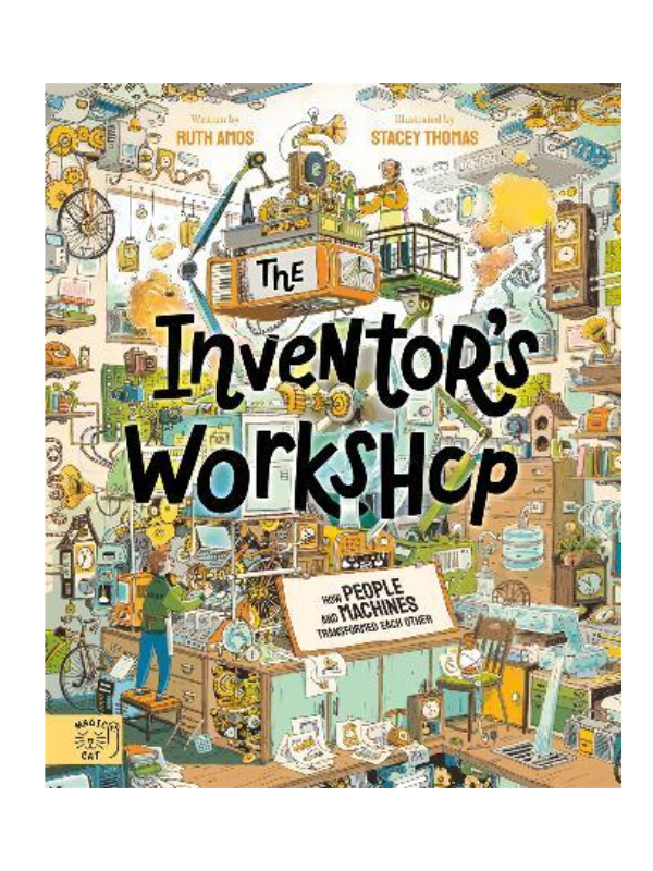 The Inventor's Workshop by Ruth Amos