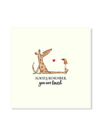 Twigseeds Always Remember You Are Loved Card